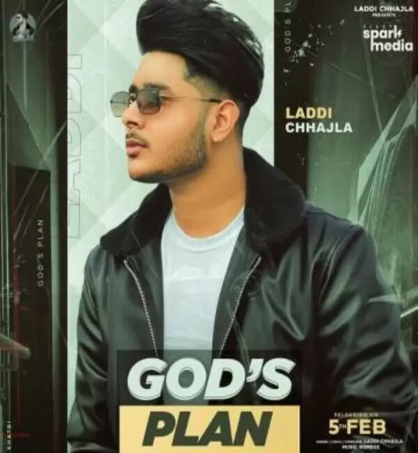 Gods Plan Laddi Chhajla Mp3 Download Song - Mr-Punjab