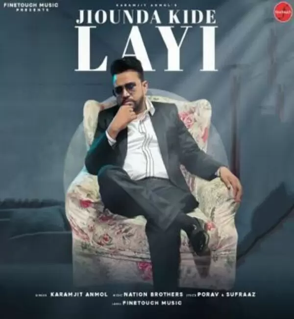 Jiounda Kide Layi Karamjit Anmol Mp3 Download Song - Mr-Punjab