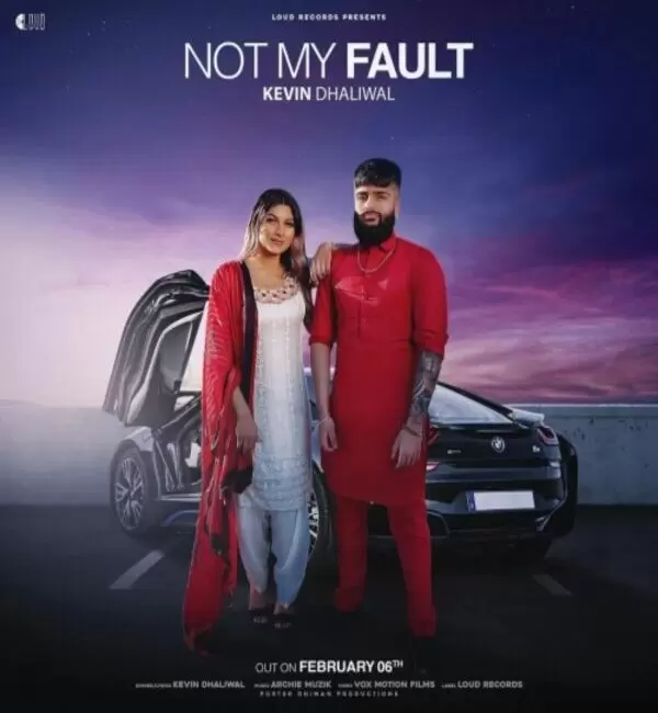 Not My Fault Kevin Dhaliwal Mp3 Download Song - Mr-Punjab