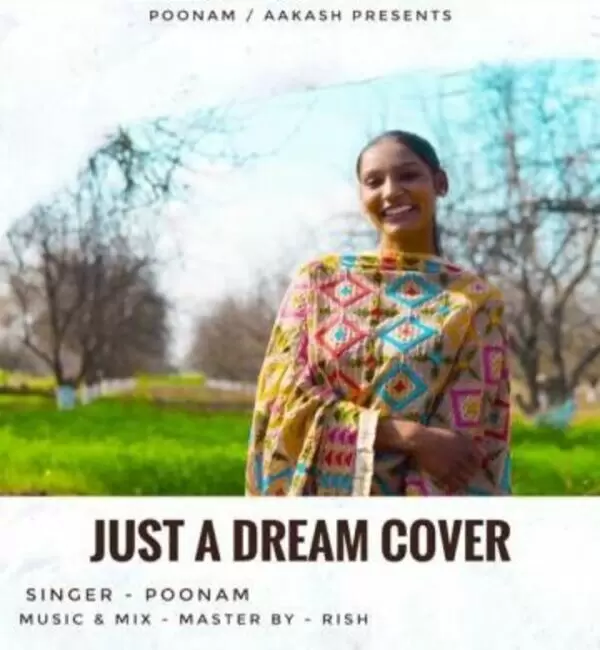 Just A Dream Cover Song  Poonam Kandiara Mp3 Download Song - Mr-Punjab