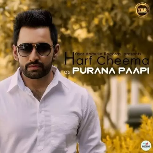 Purana Paapi Harf Cheema Mp3 Download Song - Mr-Punjab