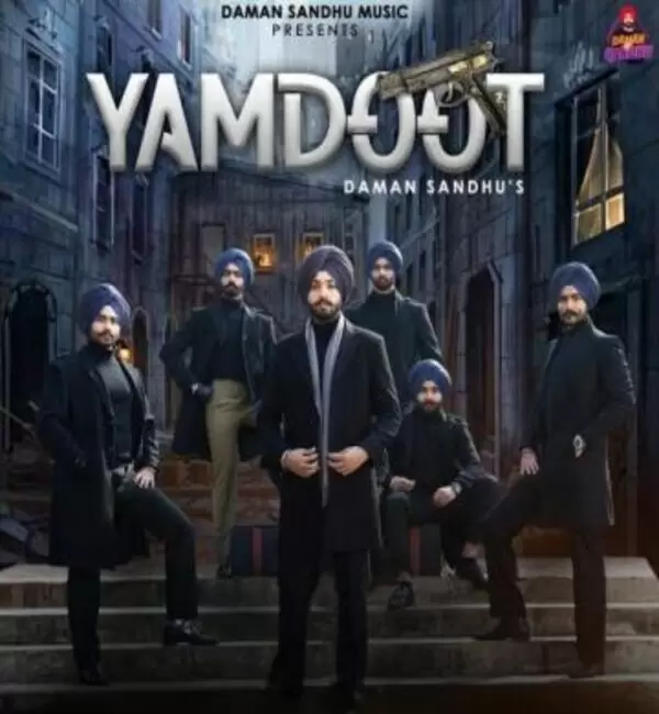 Yamdoot Daman Sandhu Mp3 Download Song - Mr-Punjab