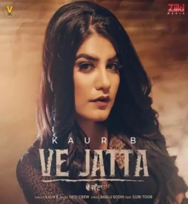 Ve Jatta Kaur B Mp3 Download Song - Mr-Punjab
