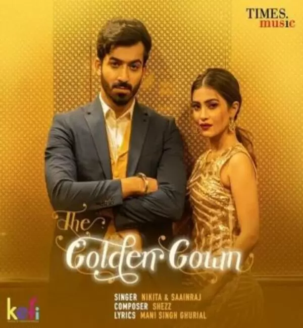 The Golden Gown Ankit Saainraj Mp3 Download Song - Mr-Punjab