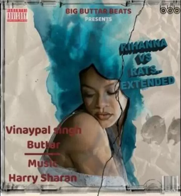 Rihanna Vs Rats Extended Vinaypal Buttar Mp3 Download Song - Mr-Punjab