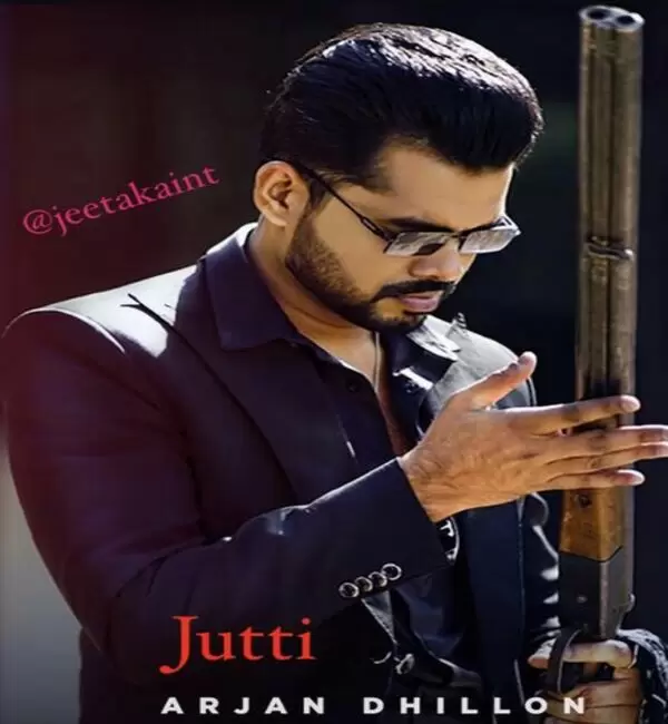 Jutti Arjan Dhillon Mp3 Download Song - Mr-Punjab