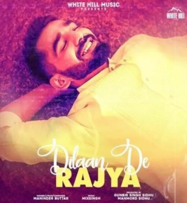 Dilaan De Rajya Maninder Buttar Mp3 Download Song - Mr-Punjab