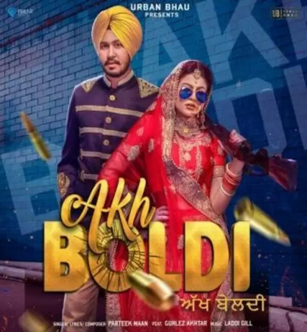 Akh Boldi Parteek Maan Mp3 Download Song - Mr-Punjab