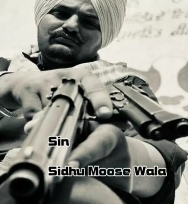 Sin Sidhu Moose Wala Mp3 Download Song - Mr-Punjab