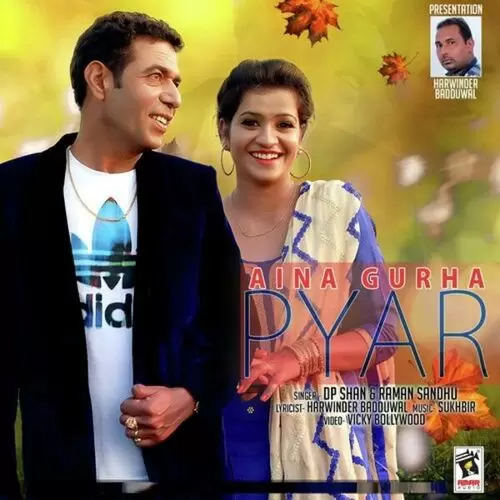 Aina Gurha Pyar DP. Shan Mp3 Download Song - Mr-Punjab