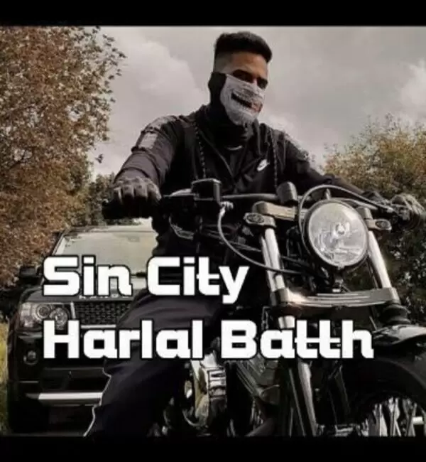 Sin City Harlal Batth Mp3 Download Song - Mr-Punjab