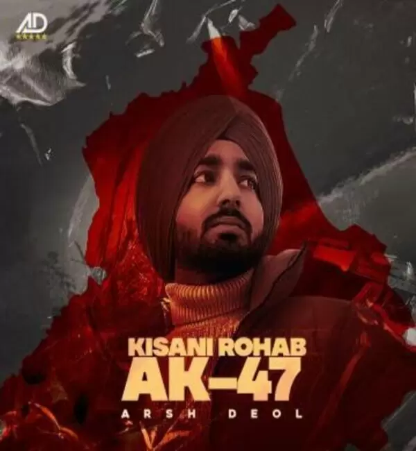 Kisani Rohab AK47 Arsh Deol Mp3 Download Song - Mr-Punjab