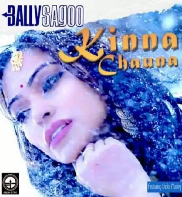 Kinna Chauna Vicky Marley Mp3 Download Song - Mr-Punjab