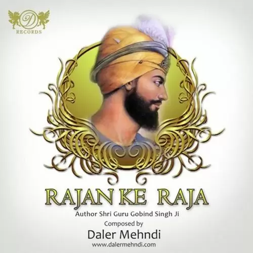 Rajan Ke Raja Daler Mehndi Mp3 Download Song - Mr-Punjab