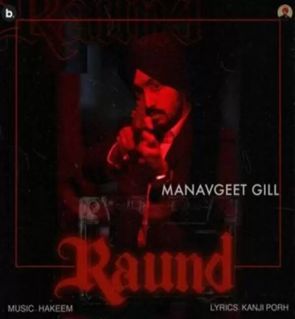 Raund Manavgeet Gill Mp3 Download Song - Mr-Punjab