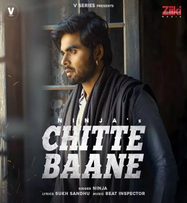 Chitte Baane Ninja Mp3 Download Song - Mr-Punjab