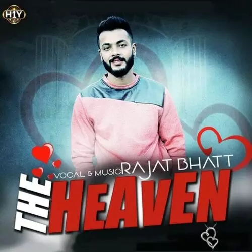 The Heaven Rajat Bhatt Mp3 Download Song - Mr-Punjab