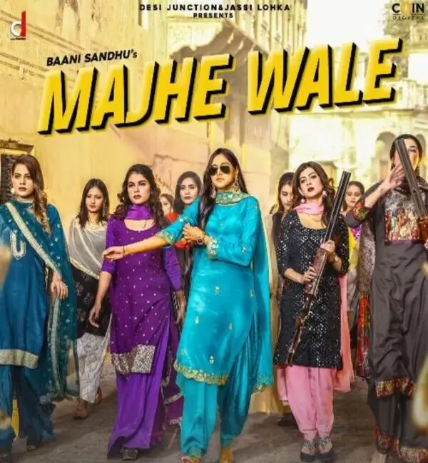 Majhe Wale Baani Sandhu Mp3 Download Song - Mr-Punjab