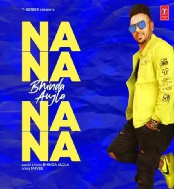 Na Na Na Na Bhinda Aujla Mp3 Download Song - Mr-Punjab