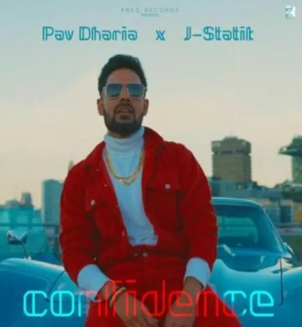 Confidence Pav Dharia Mp3 Download Song - Mr-Punjab