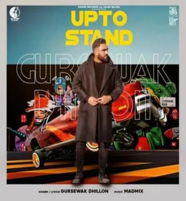 Upto Stand Gursewak Dhillon Mp3 Download Song - Mr-Punjab