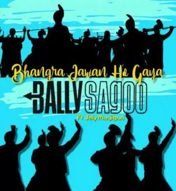 Bhangra Jawan Ho Gaya Jelly Manjitpuri Mp3 Download Song - Mr-Punjab