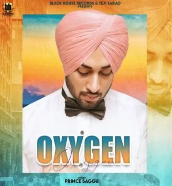 Oxygen Prince Saggu Mp3 Download Song - Mr-Punjab