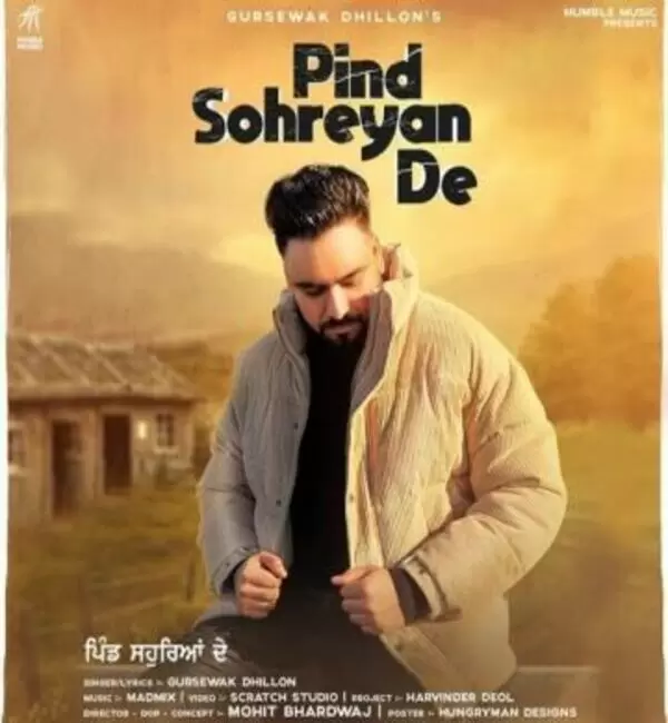 Pind Sohreyan De Gursewak Dhillon Mp3 Download Song - Mr-Punjab