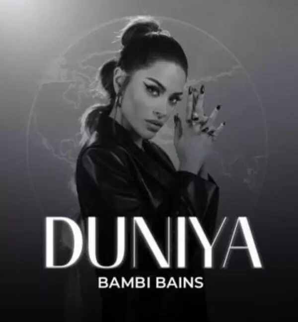 Duniya Bambi Bains Mp3 Download Song - Mr-Punjab