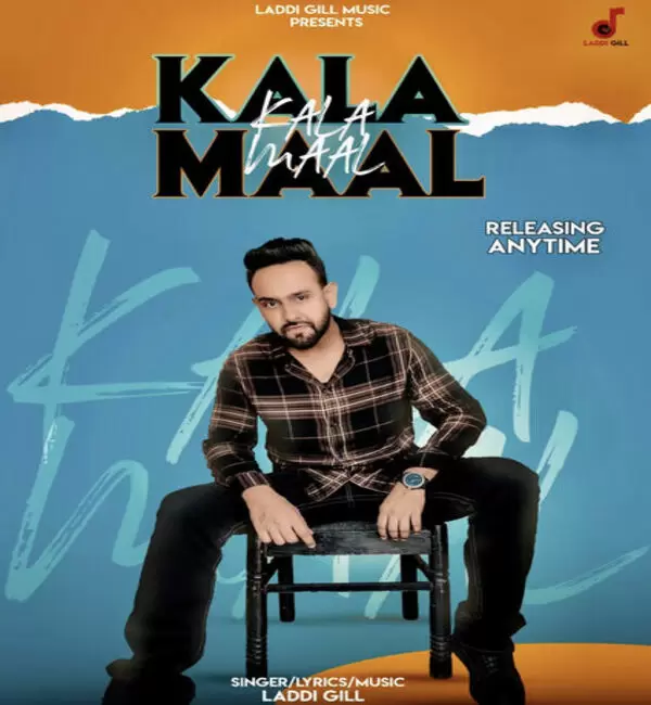 Kala Maal Laddi Gill Mp3 Download Song - Mr-Punjab