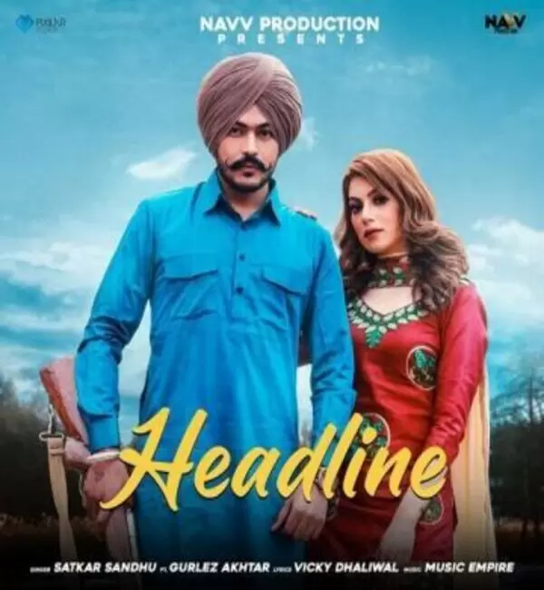 Headline Satkar Sandhu Mp3 Download Song - Mr-Punjab