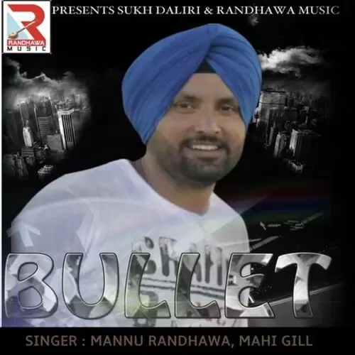 Bullet Mannu Randhawa Mp3 Download Song - Mr-Punjab