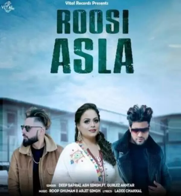 Roosi Asla Deep Saprai Mp3 Download Song - Mr-Punjab