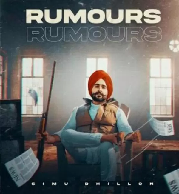 Rumours Simu Dhillon Mp3 Download Song - Mr-Punjab