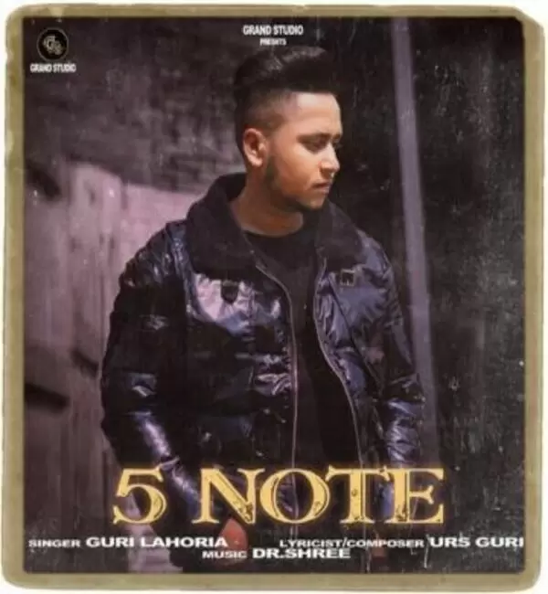 5 Note Guri Lahoria Mp3 Download Song - Mr-Punjab