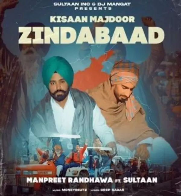 Kisaan Majdoor Zindabaad Manpreet Randhawa Mp3 Download Song - Mr-Punjab