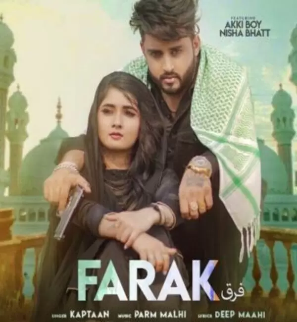 Farak Kaptaan Mp3 Download Song - Mr-Punjab