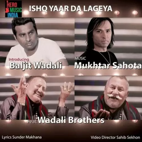 Ishq Yaar Da Lageya Mukhtar Sahota Mp3 Download Song - Mr-Punjab