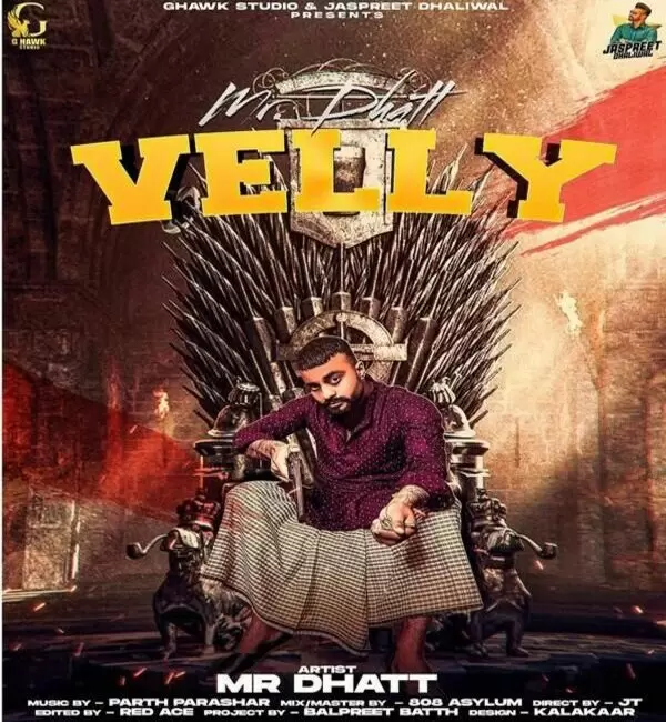 Velly Mr Dhatt Mp3 Download Song - Mr-Punjab