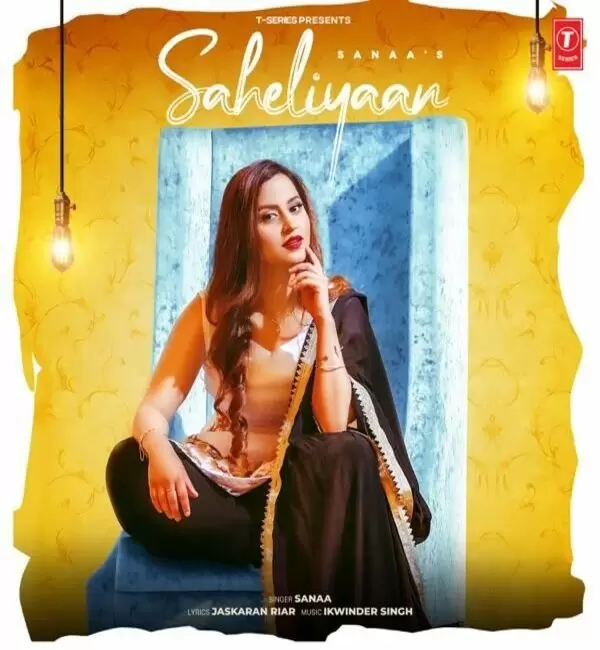 Saheliyaan Sanaa Mp3 Download Song - Mr-Punjab