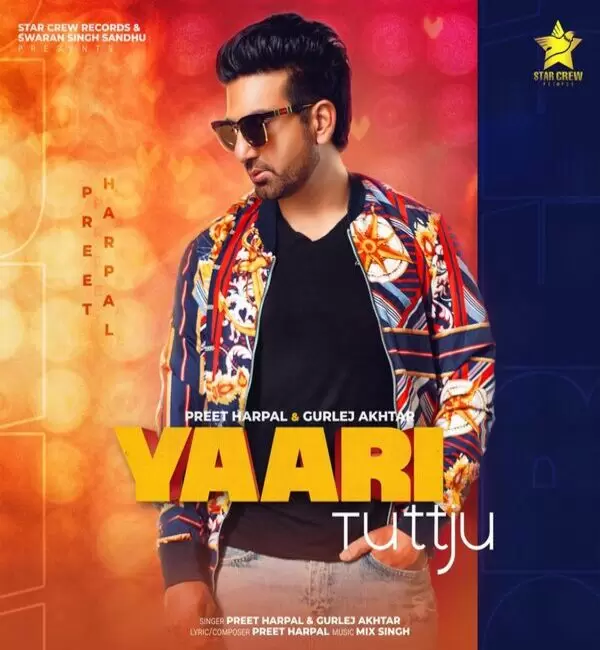 Yaari Tutt Ju Preet Harpal Mp3 Download Song - Mr-Punjab