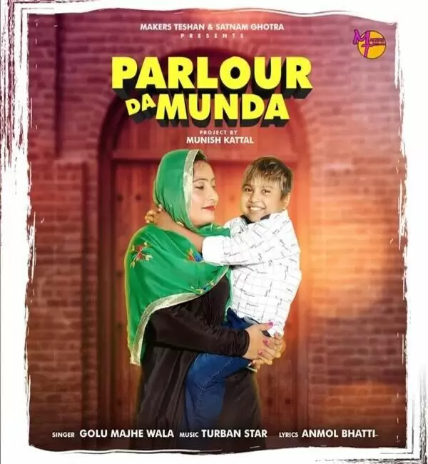 Parlour Da Munda Golu Majhe Wala Mp3 Download Song - Mr-Punjab