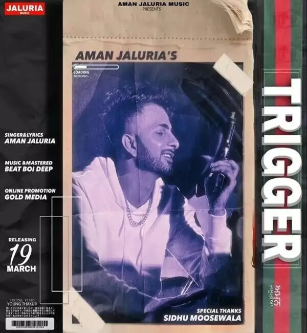 Trigger Aman Jaluria Mp3 Download Song - Mr-Punjab