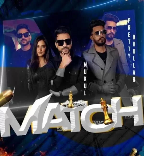 Match Mukul Mp3 Download Song - Mr-Punjab