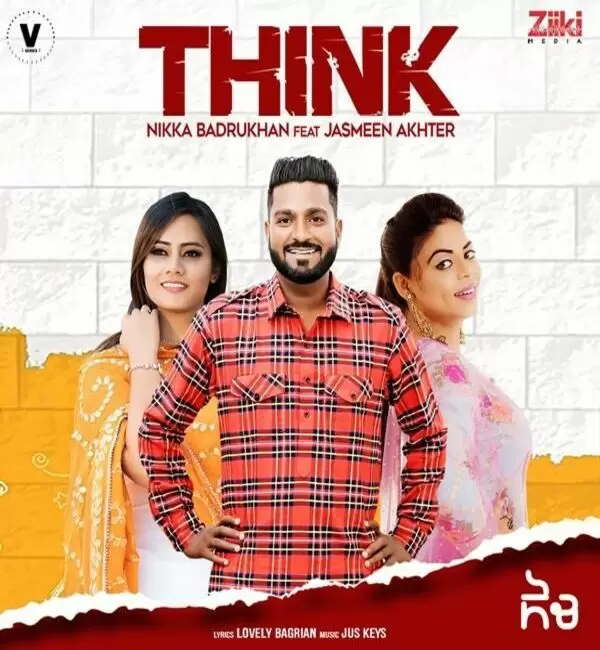 Think Nikka Badrukhan Mp3 Download Song - Mr-Punjab