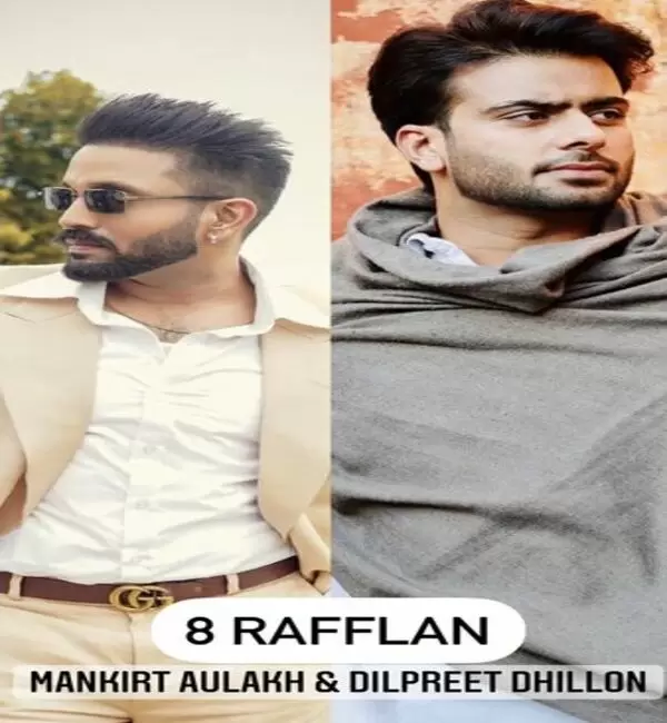 8 Rafflan Mankirt Aulakh Mp3 Download Song - Mr-Punjab
