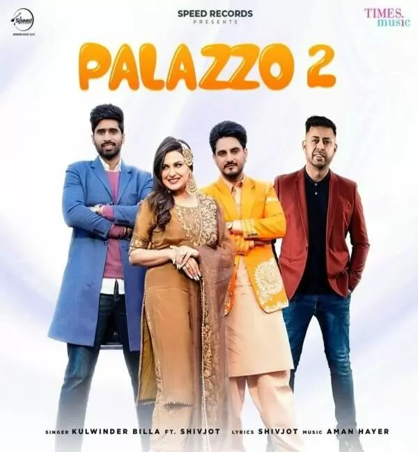 Palazzo 2 - Single Song by Kulwinder Billa - Mr-Punjab