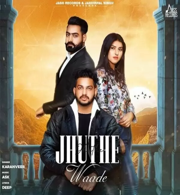 Jhuthe Waade Karanveer Mp3 Download Song - Mr-Punjab