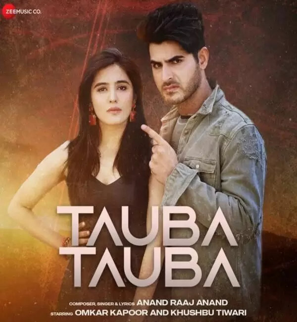 Tauba Tauba Anand Raaj Anand Mp3 Download Song - Mr-Punjab