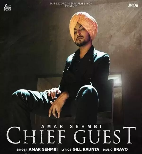 Chief Guest Amar Sehmbi Mp3 Download Song - Mr-Punjab